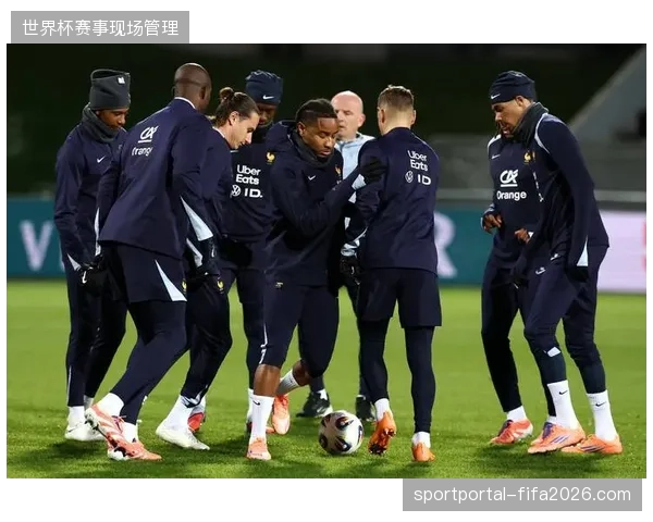 德尚迎来后防与边路主力回归,法国队世界杯首发框架趋于完整 德尚迎来后防与边路主力回归,法国队世界杯首发框架趋于完整